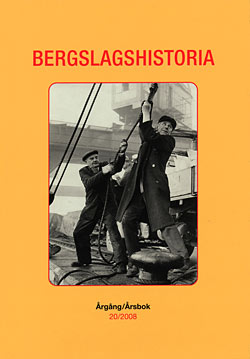 Bergslagshistoria 2008